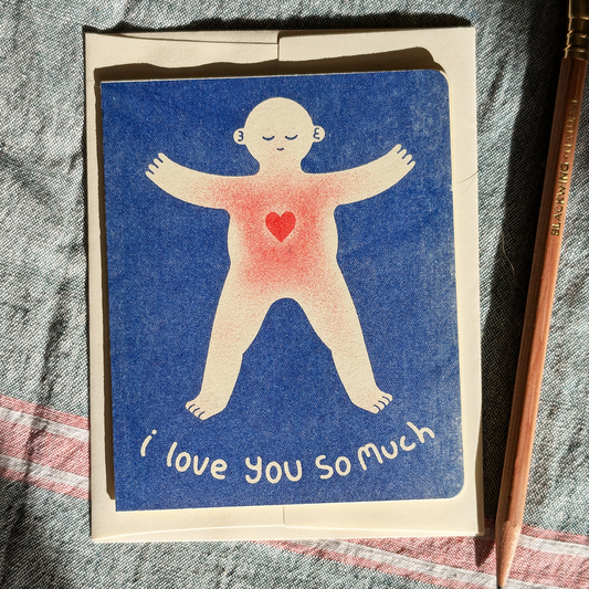 I Love You So Much Card — Blue and Red Risograph